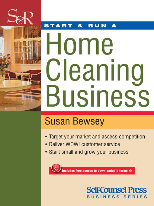Title details for Start & Run a Home Cleaning Business by Susan  Bewsey - Available